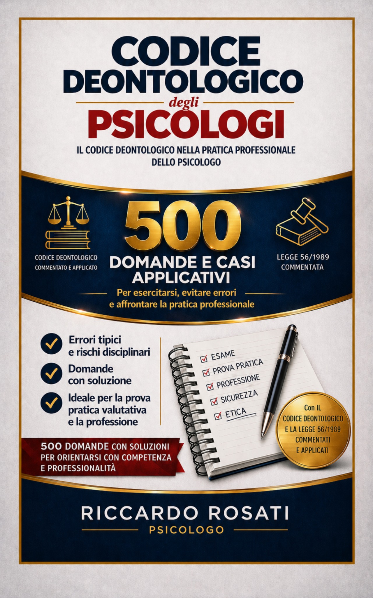 Copertina di Codice Deontologico degli Psicologi – 500 Domande e Casi